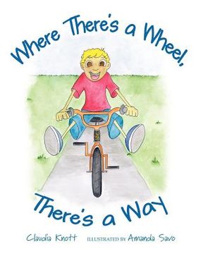 portada where there's a wheel, there's a way (en Inglés)