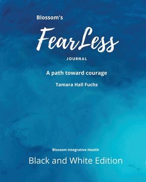 portada Blossom's FearLess Journal: A Path Toward Courage (en Inglés)