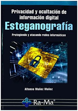 portada Esteganografía. Privacidad y Ocultación Información Digital (in Spanish)