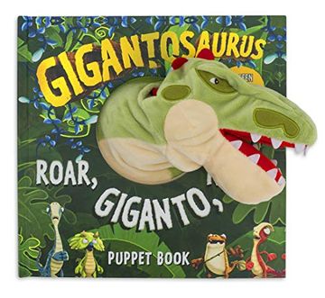 portada Roar, Giganto, Roar! A Puppet Book (Gigantosaurus) (in English)