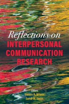 portada Reflections on Interpersonal Communication Research (en Inglés)
