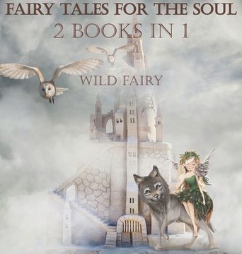 portada Fairy Tales For The Soul: 2 Books In 1