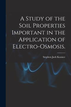 portada A Study of the Soil Properties Important in the Application of Electro-osmosis. (in English)