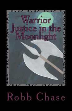 portada warrior justice in the moonlight (in English)