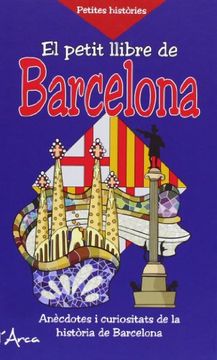 portada Petit Llibre de Barcelona, el. Anècdotes i Curiositats de la Història de Barcelona