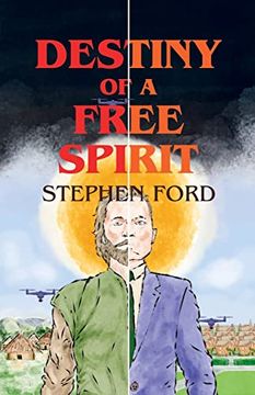 portada Destiny of a Free Spirit (en Inglés)
