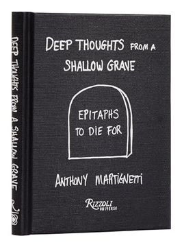 portada Deep Thoughts From a Shallow Grave: Epitaphs to die for (in English)