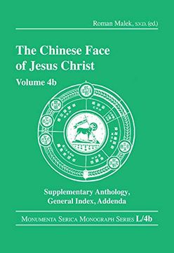 portada The Chinese Face of Jesus Christ: Volume 4b Supplementary Anthology General Index Addenda (Monumenta Serica Monograph Series) (en Inglés)