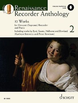portada Renaissance Recorder Anthology: 32 Pieces for Soprano (Descant) Recorder and Piano (Schott Anthology Series) (in English)