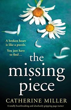 portada The Missing Piece: A Totally Heartbreaking and Absolutely Gripping Page-Turner (en Inglés)
