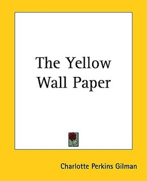 portada the yellow wall paper (in English)