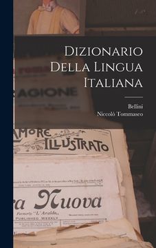 portada Dizionario Della Lingua Italiana (en Italiano)