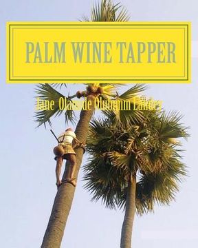 portada Palm Wine Tapper: Moon Light Tale