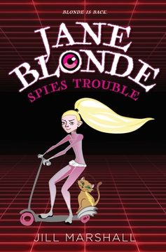 portada Jane Blonde Spies Trouble (en Inglés)