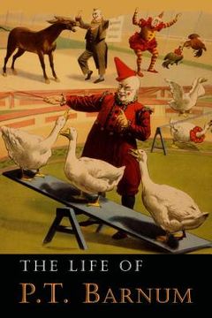 portada The Life of P. T. Barnum: Written by Himself (in English)