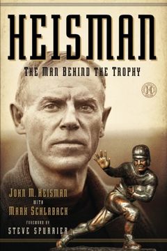 portada Heisman: The man Behind the Trophy (en Inglés)