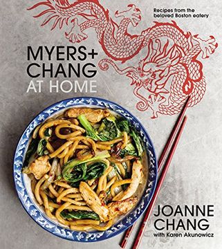 portada Myers+Chang at Home: Recipes From the Beloved Boston Eatery (en Inglés)