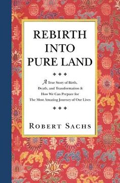 portada rebirth into pure land (en Inglés)