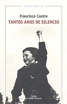 portada Tantos Anos de Silencio (in Galician)