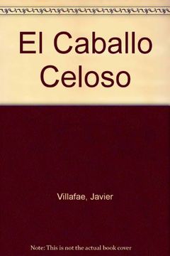 portada El Caballo Celoso (in Spanish)