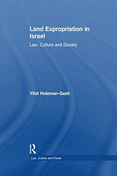 portada Land Expropriation in Israel: Law, Culture, and Society (en Inglés)