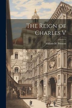 portada The Reign of Charles v (en Inglés)
