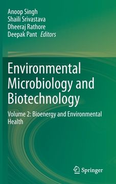 portada Environmental Microbiology and Biotechnology: Volume 2: Bioenergy and Environmental Health (en Inglés)
