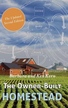 portada The Owner-Built Homestead (en Inglés)