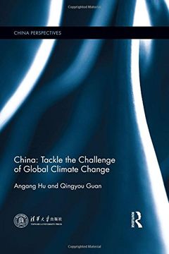 portada China: Tackle the Challenge of Global Climate Change (en Inglés)