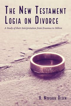 portada The New Testament Logia on Divorce