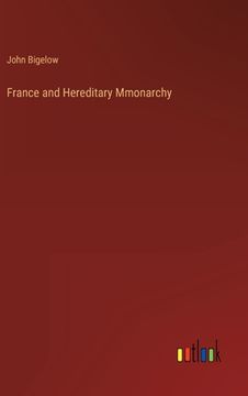 portada France and Hereditary Mmonarchy