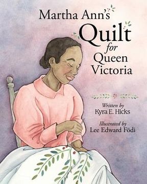 portada Martha Ann's Quilt for Queen Victoria (en Inglés)