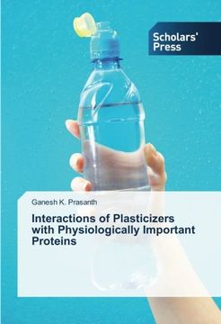 portada Interactions of Plasticizers with Physiologically Important Proteins