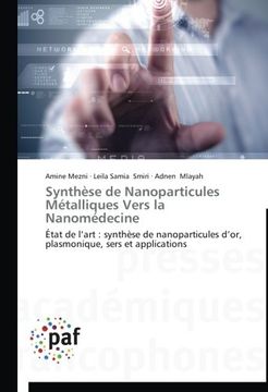 portada Synthèse de Nanoparticules Métalliques Vers la Nanomédecine