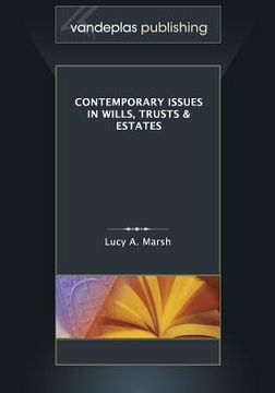 portada Contemporary Issues in Wills, Trusts & Estates (en Inglés)