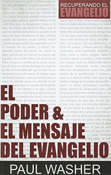 portada El Poder & el Mensaje del Evangelio (Recuperando el Evangelio) (in Spanish)