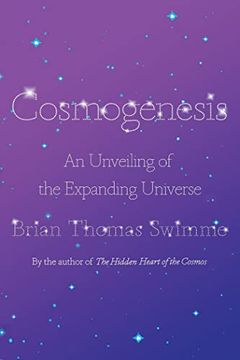 portada Cosmogenesis: An Unveiling of the Expanding Universe (in English)