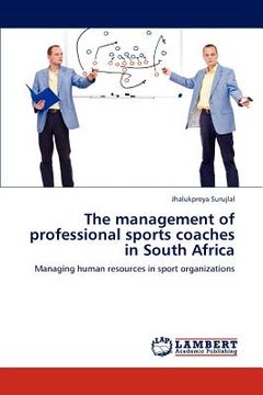 portada the management of professional sports coaches in south africa
