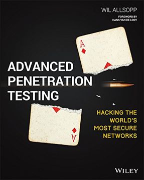 portada Advanced Penetration Testing: Hacking the World's Most Secure Networks (en Inglés)