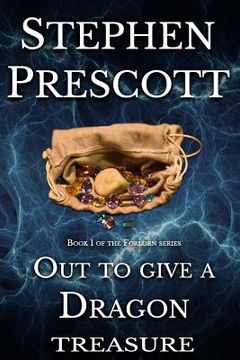 portada Out to Give a Dragon Treasure (en Inglés)