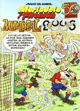 portada Mortadelo y Filemon. Mundial 2006 (in Spanish)
