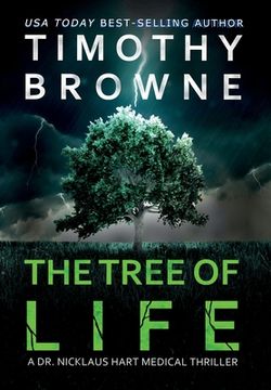 portada The Tree of Life: A Medical Thriller (en Inglés)