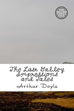 portada The Last Galley Impressions and Tales (in English)