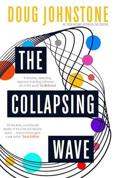 portada The Collapsing Wave: The Epic, Awe-Inspiring New Novel from the Author of BBC 2's Between the Covers Pick the Space Between Us Volume 2 (in English)