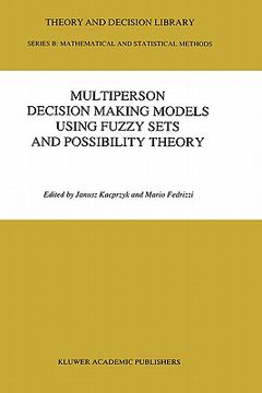 portada multiperson decision making models using fuzzy sets and possibility theory (en Inglés)