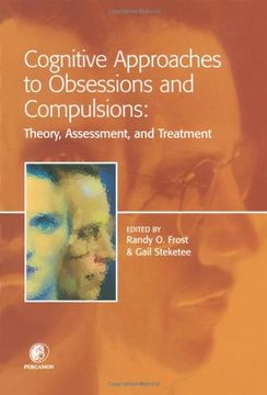 portada Cognitive Approaches to Obsessions and Compulsions: Theory, Assessment, and Treatment (en Inglés)