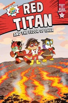 portada Red Titan and the Floor of Lava: Ready-To-Read Graphics Level 1 (Ryan'S World) (in English)