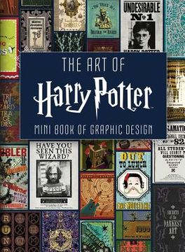 portada The art of Harry Potter: Mini Book of Graphic Design (en Inglés)
