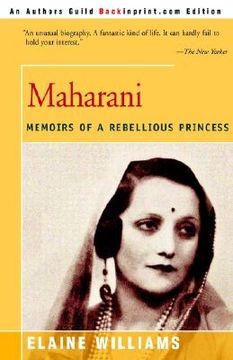 portada maharani: memoirs of a rebellious princess (en Inglés)
