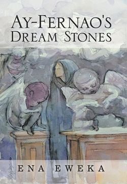 portada Ay-Fernao's Dream Stones (en Inglés)